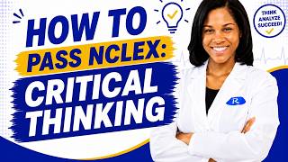 Winning Wednesday: Critical Thinking NCLEX Practice Questions