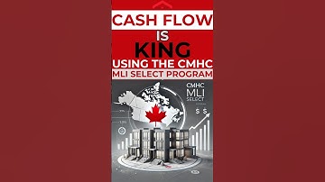 Maximizing Cash Flow with CMHC MLI Select