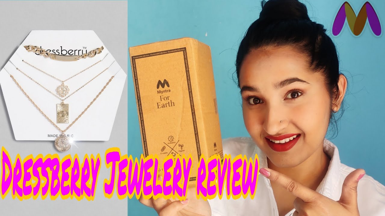 Dressberry jewelry review Myntra से बेस्ट ब्रांड की ज्वैलरी YouTube