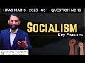 Exploring the Pros and Cons of Socialism: Understanding the Key Features of this Political System
