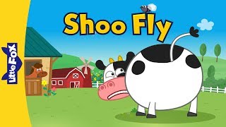 Shoo Fly | Nursery Rhymes | Favorite | Little Fox | Animated Songs for Kids