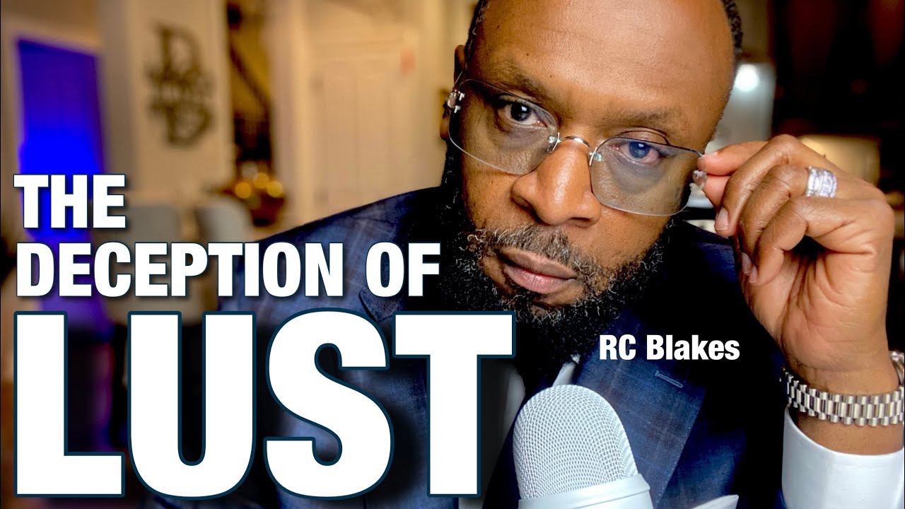 THE DECEPTION OF LUST by RC Blakes