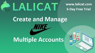 How to Make Multiple Nike Accounts with Lalicat Antidetect Browser? screenshot 2