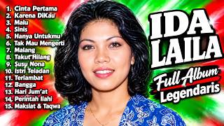 Lagu Ida Laila Full Album Legendaris tanpa iklan #lagulawas#lagujadul#laguIdalaila