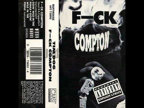 Tim Dog - Fuck Compton