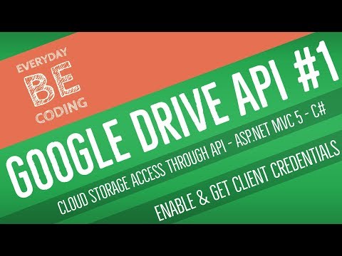 Google Drive API v3 - Enable & Get Client Credentials for Application