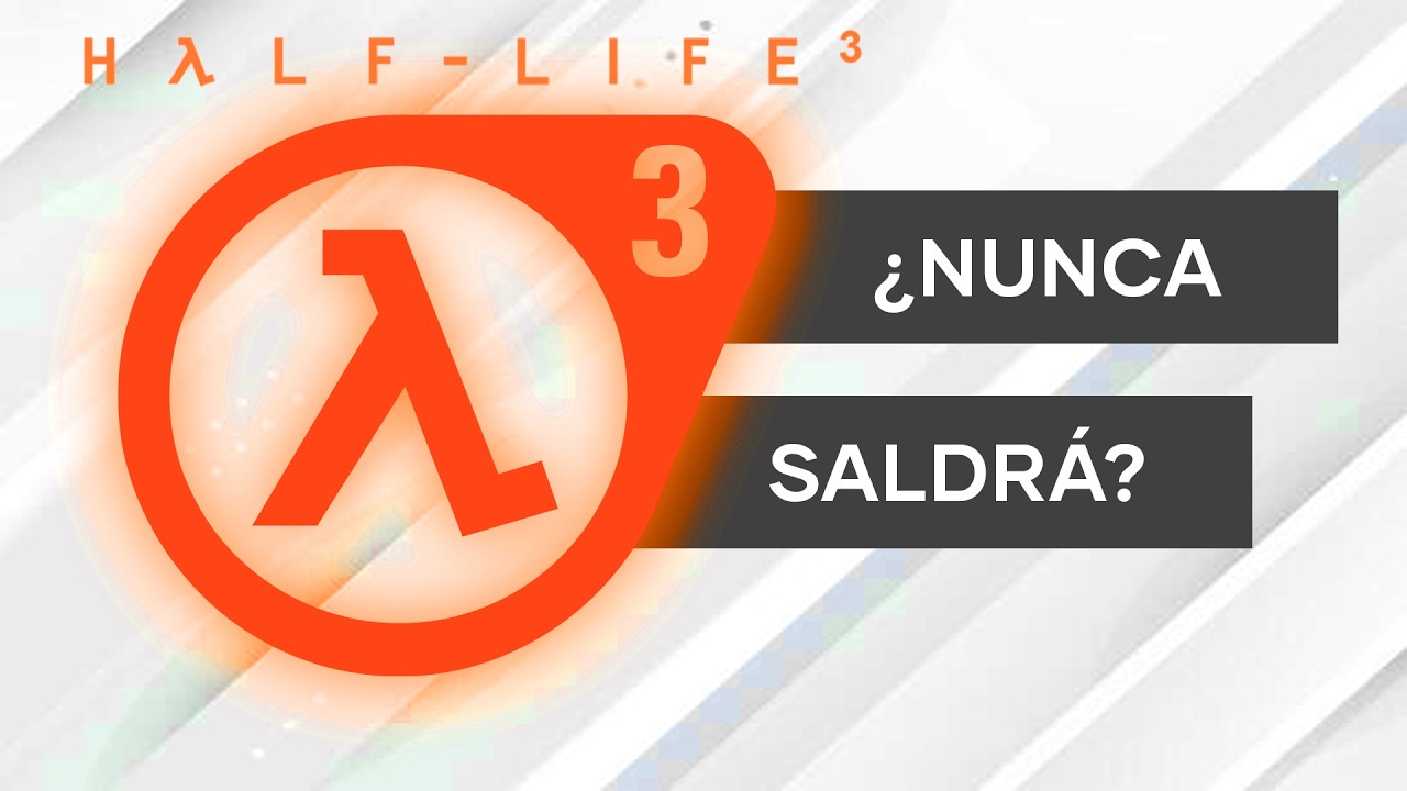 ¿PORQUE NO SALE? - HALF-LIFE 3
