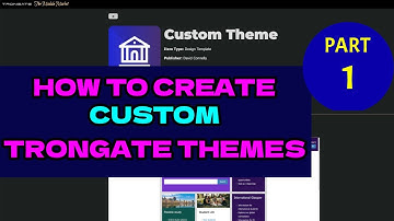 How To Create Custom Trongate Themes - part 1