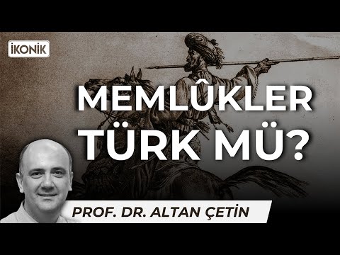 Memlûkler Türk Mü? | Prof. Dr. Altan Çetin ile Memlûk Asırları