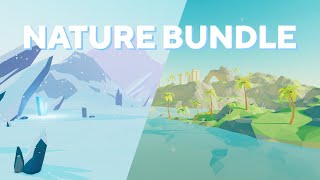 Low Poly Nature Bundle - Available Now on Unity Asset Store
