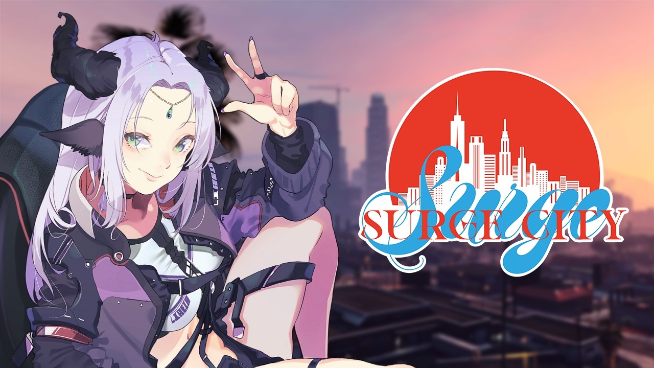 【#SURGECity 】ギャングお気の毒!始動!!!! Day5 【羚王リレイア / 新人Vtuber】