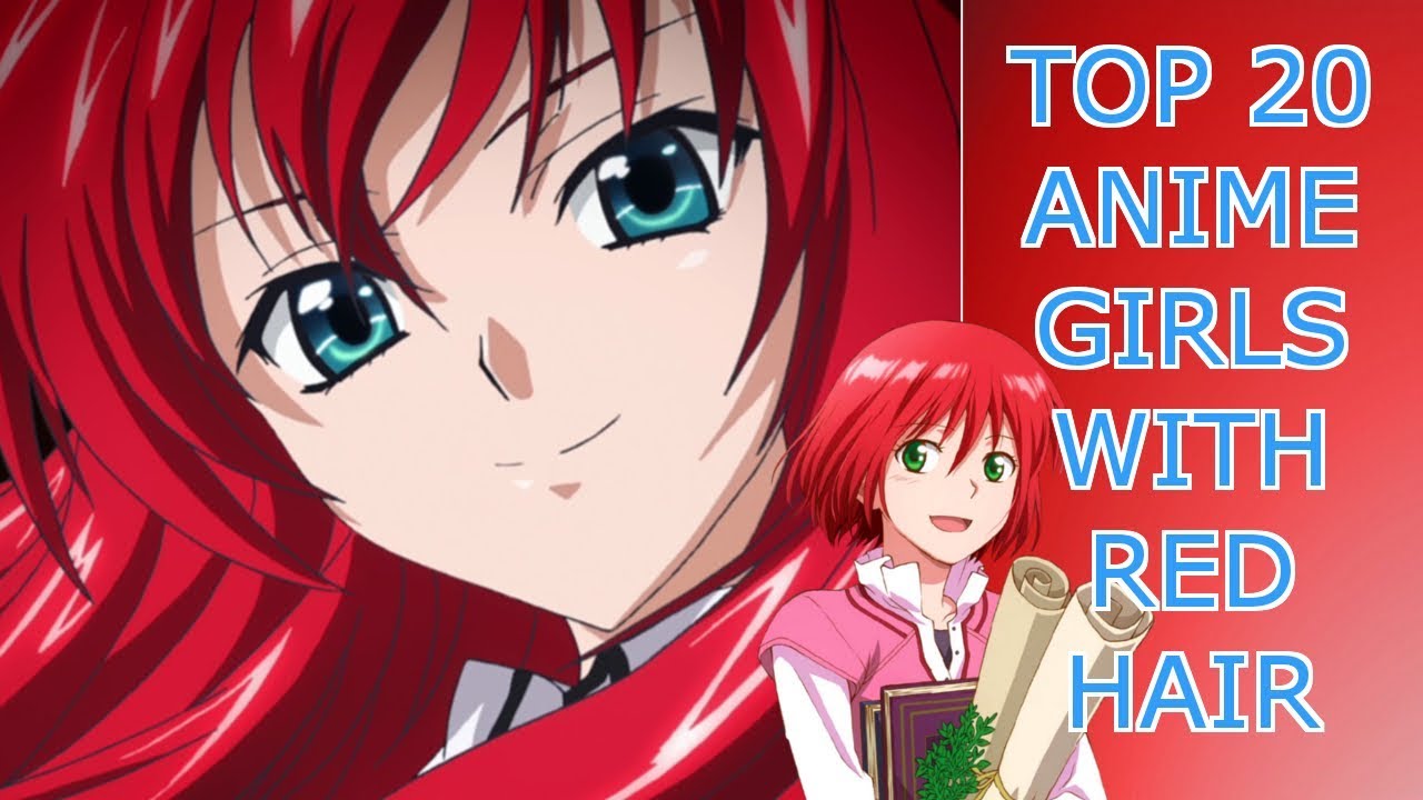 Top 20 Anime Girls With Red Hair YouTube