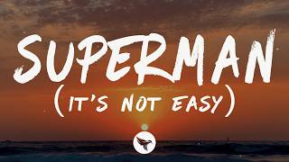 Five For Fighting - Superman (It's Not Easy) [Lyrics]