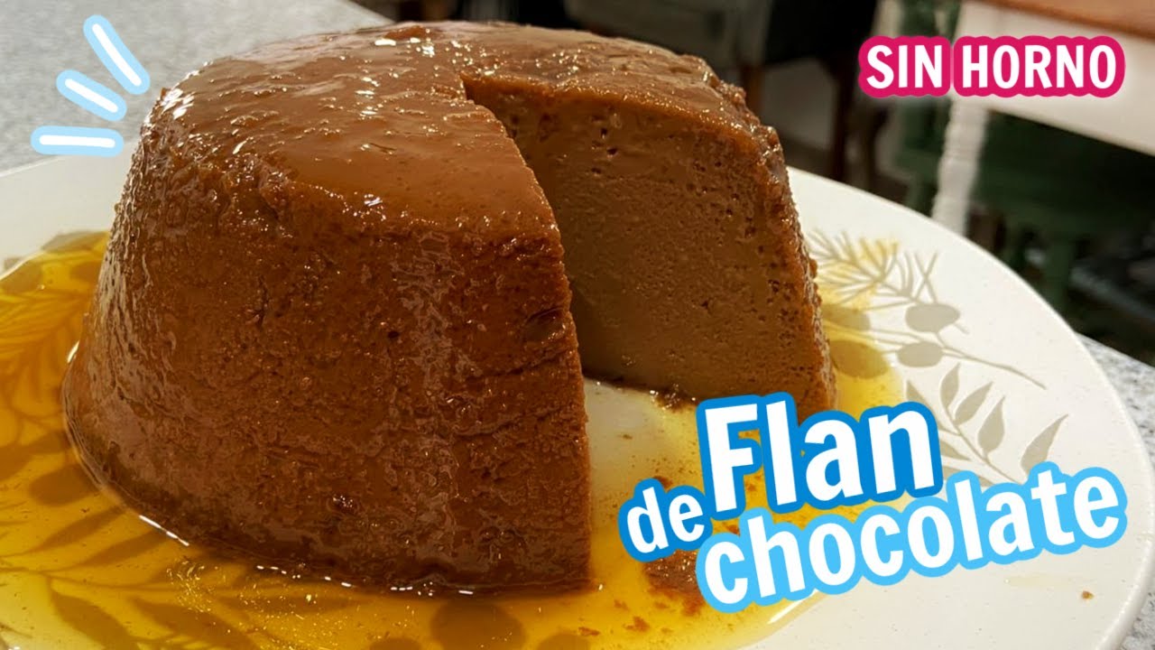 FLAN DE CHOCOLATE SIN HORNO | ALE DE NAVA