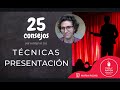 25 consejos para mejorar tus tcnicas de presentacion