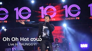 Oh Hot Tal (CherryFM 10th Anniversary )[Live in Taunggyi 2019] -Sai Sai Kham Leng, Bunny Phyoe, John