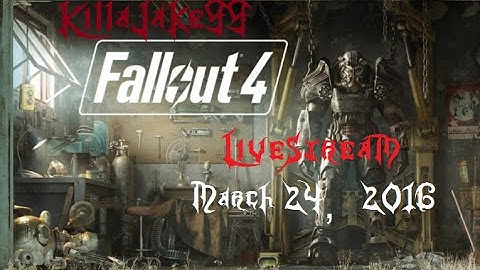 Fallout 4 Automatron DLC: Livestream Part 6-3/24/16-(3)
