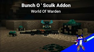 Bunch o Sculk mcpe addon || Showcase