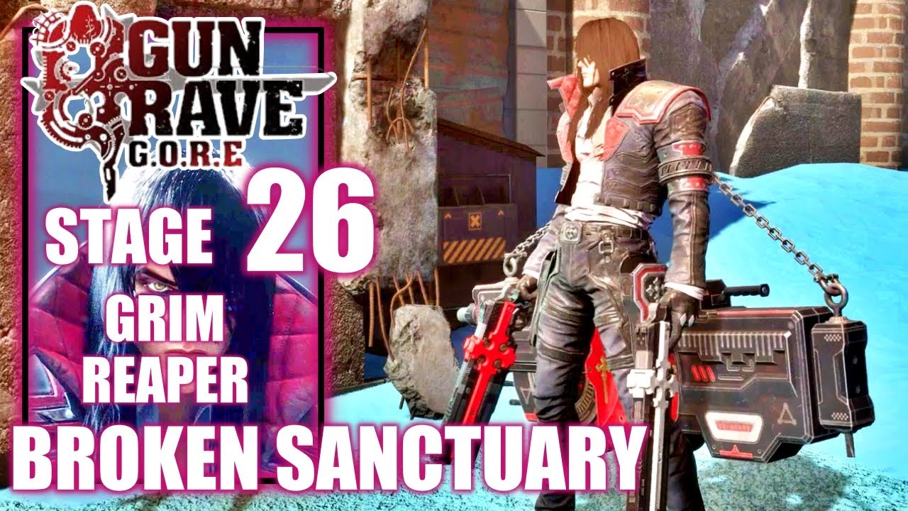 Gungrave G.O.R.E. - Grim Reaper Stage 26 Broken Sanctuary - Gameplay Walkthrough