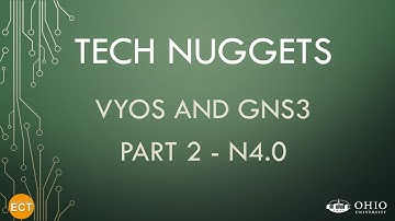 ECT Tech Nugget  - N4.1 - VyOS and GNS3 - Part 2