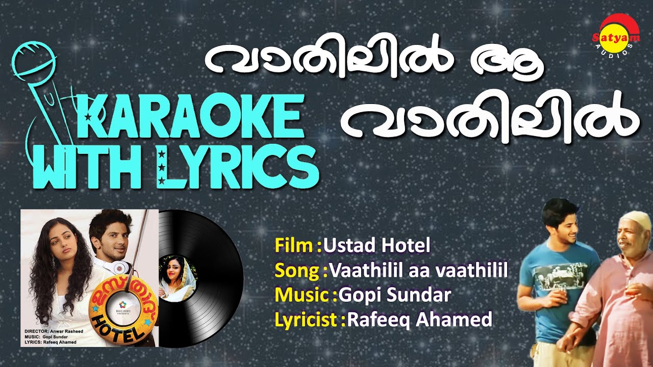     Vathilil aa Vathilil  Karaoke With Lyrics  Ustad Hotel  Gopi Sunder