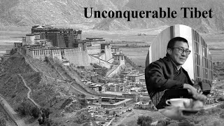 Unconquerable Tibet 1959 - History of Tibet