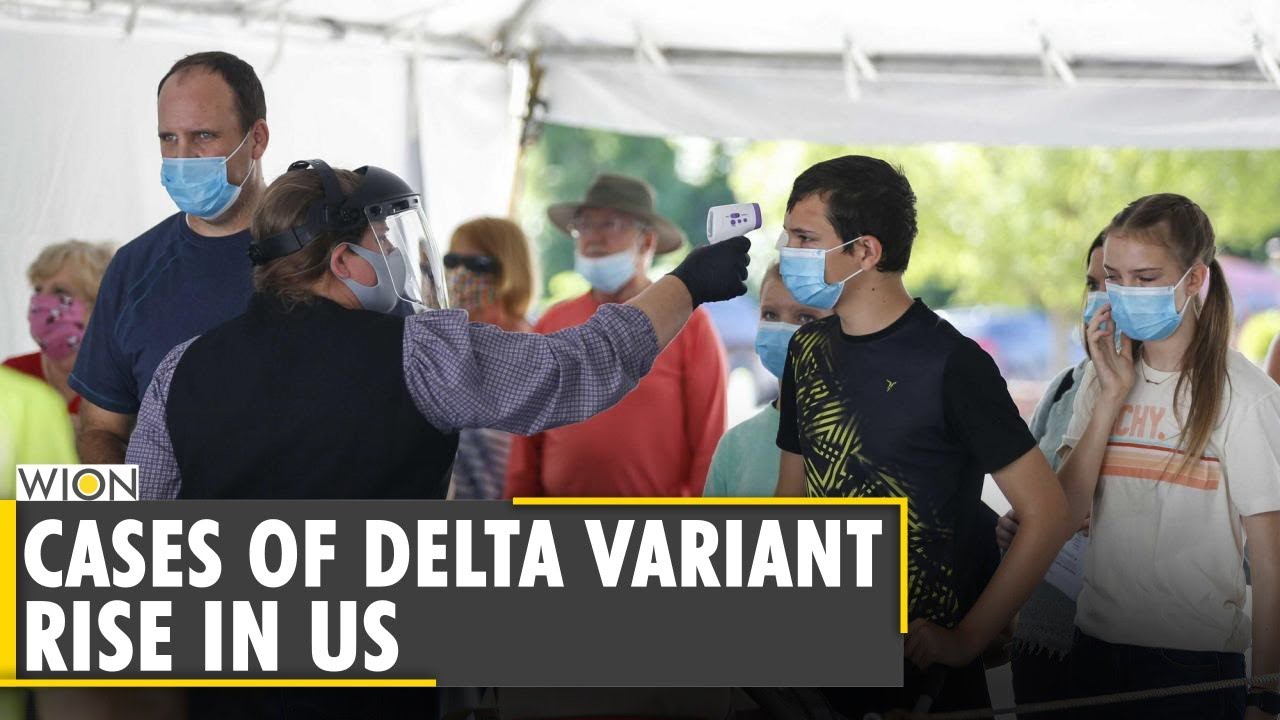 COVID-19 cases rapidly rising in US as Delta variant dominates | 67% US ...