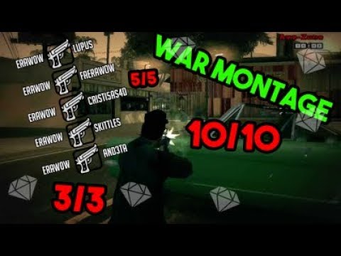 raduquem SA:MP: ★Era★ - WAR MONTAGE #4
