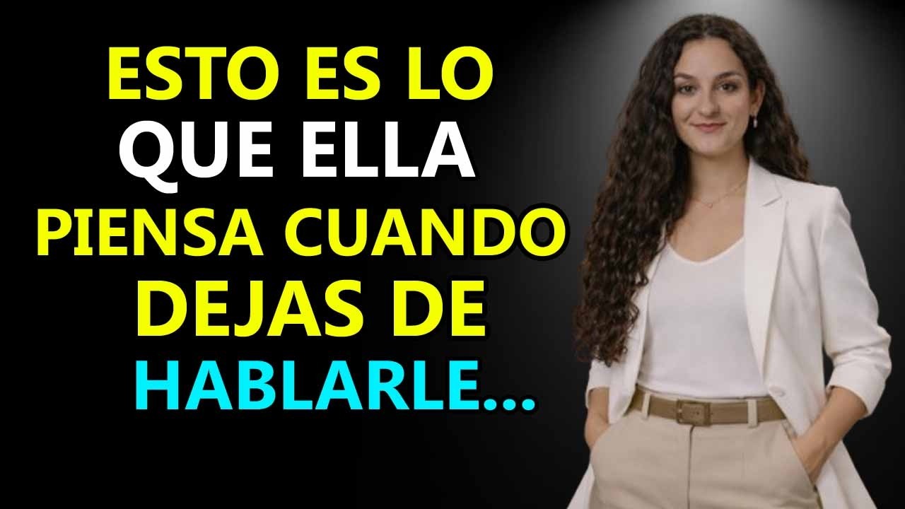 Una mujer hará esto cuando dejes de contactarla | psicología femenina,