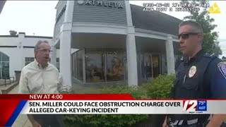 Sen. Miller could face obstruction charge over alleged car-keying incident