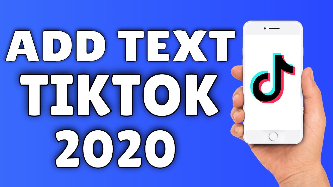 How To Add Text To A Tiktok Video Youtube