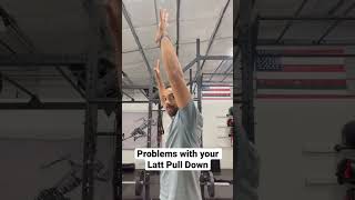 Problems with your Latt Pull down 😬🦾🧠