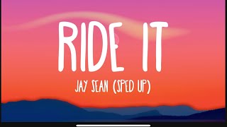 Jay Sean - Ride it (sped up + reverb) | Lyrics