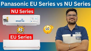 Panasonic AC 2024 ⚡ Panasonic EU Series vs Panasonic NU Series Which is best ⚡ Best 1.5 Ton AC 2024