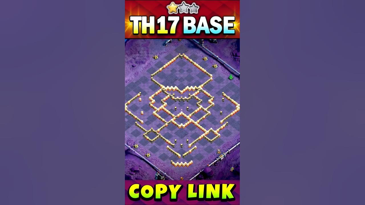 Unbeaten TH17 WAR + CWL Base Layout 🔥Clash of Clans Unbeaten TH17 WAR + CWL Base Layout 🔥Clash of Clans