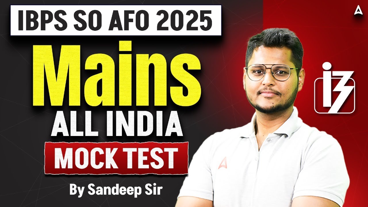 IBPS SO AFO Mains Preparation 2025 | IBPS AFO Mains 2025 | All INDIA ...