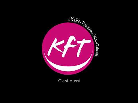 Le KFT en configuration séminaire