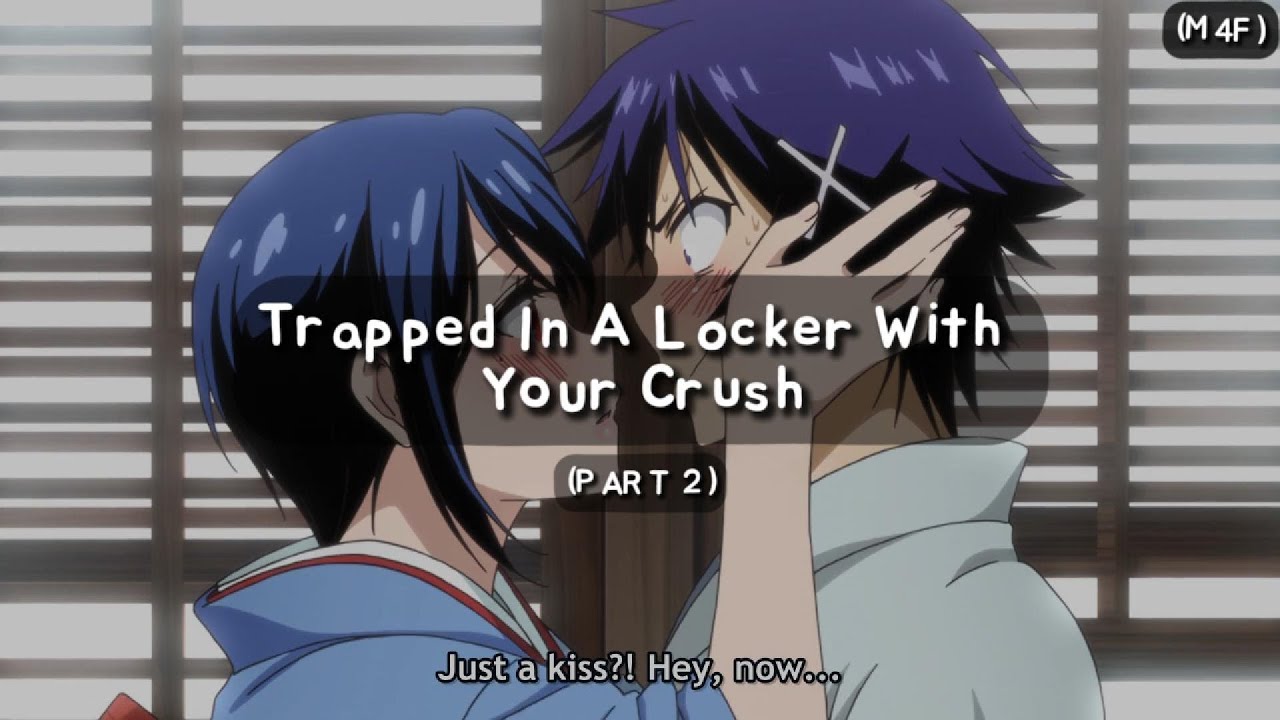 Trapped In A Locker With Your Crush (Part 2) (M4F) (Kisses) (Teasing) ASMR RP