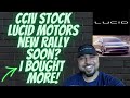 CCIV Stock, Lucid Motors, Nice Momentum Starting, New Rally Incoming? I Bought More!