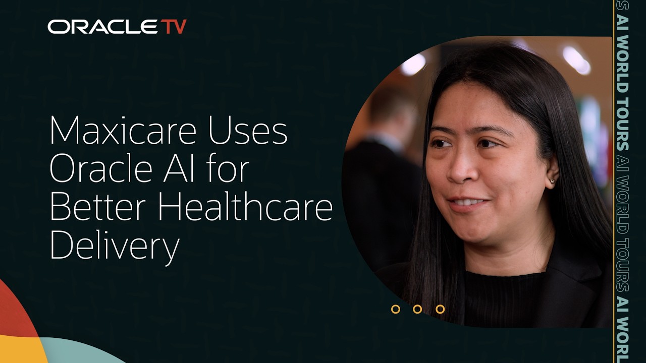 Maxicare Improves Healthcare Delivery with AI: Oracle TV at AI World Tour Singapore