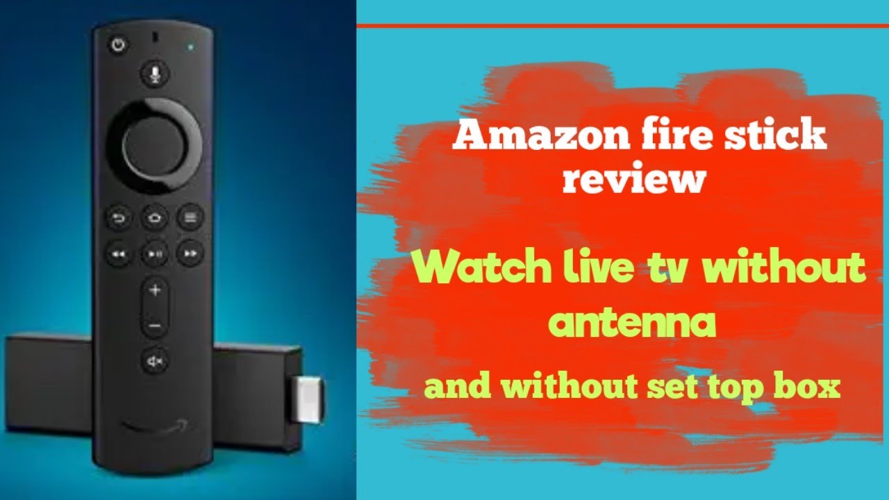 Amazon fire stick review Fire TV Stick 4K with Alexa Voice Remote