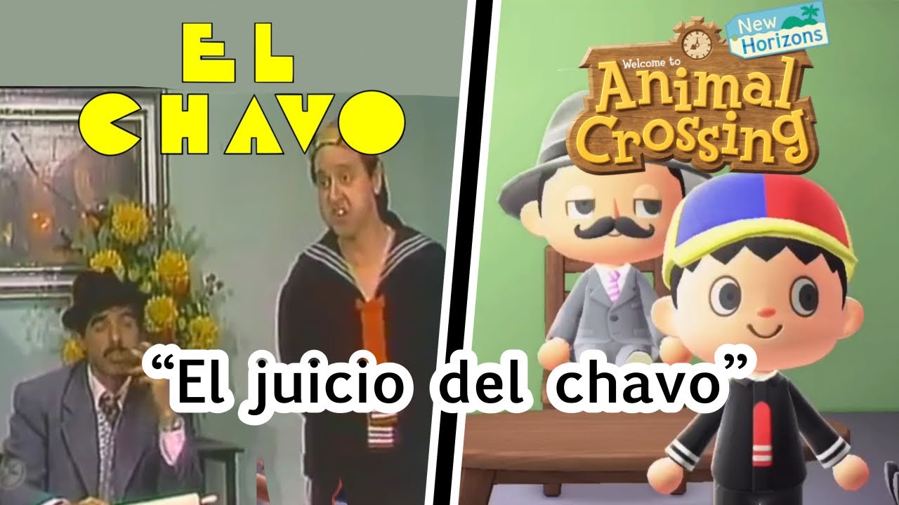 El chavo del 8 pero en Animal Crossing! | El juicio del Chavo