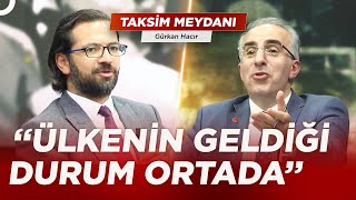 Başkanlık Ve Parlamenter Sistem Tartışmaları Gürkan Hacır Ile Taksim Meydanı
