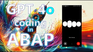 GPT-4o coding in ABAP