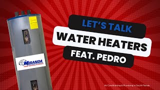 Water Heaters | Everything Florida Homeowners Need to Know