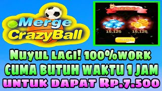 Nuyul diamond lagi! Part2 || Cara nuyul MERGE CRAZY BALL || Aplikasi penghasil saldo dana tercepat screenshot 5