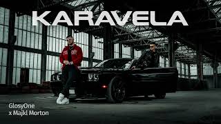 Glosyone Ft. Majkl Morton - Karavela