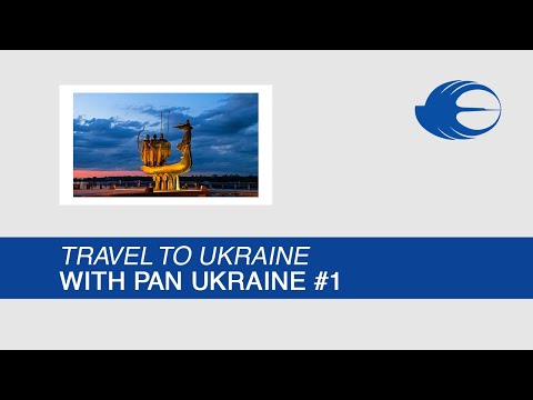 Travel to Ukraine with Pan Ukraine