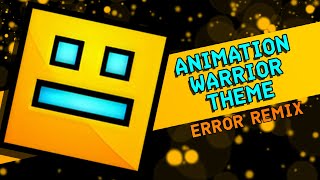 Nighthawk22 - Animation Warrior Theme - Error Remix
