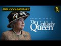 Queen elizabeth ii the unlikely queen 2024